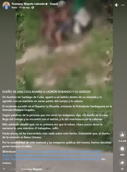 La publicación señala que el ladrón intentó aprovecharse de que el dueño de la casa estaba en el trabajo. (Captura de pantalla © Yosmany Mayeta Labrada-Facebook)